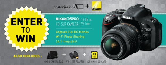 Nikon D5200 HD-SLR Digital Camera Posterjack Facebook Contest